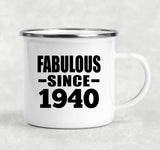 84th Birthday Fabulous Since 1940 - 12oz Camping Mug