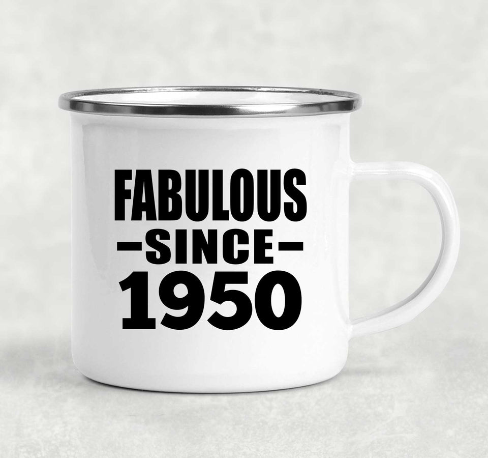 74th Birthday Fabulous Since 1950 - 12oz Camping Mug