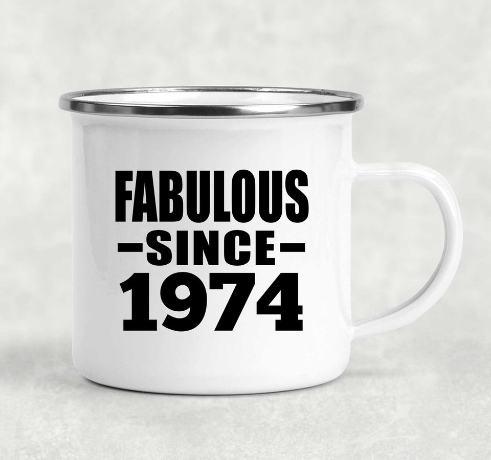 50th Birthday Fabulous Since 1974 - 12oz Camping Mug