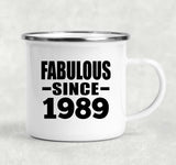 35th Birthday Fabulous Since 1989 - 12oz Camping Mug