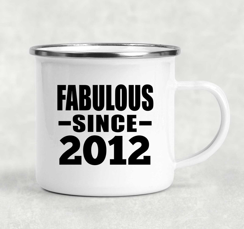 12th Birthday Fabulous Since 2012 - 12oz Camping Mug