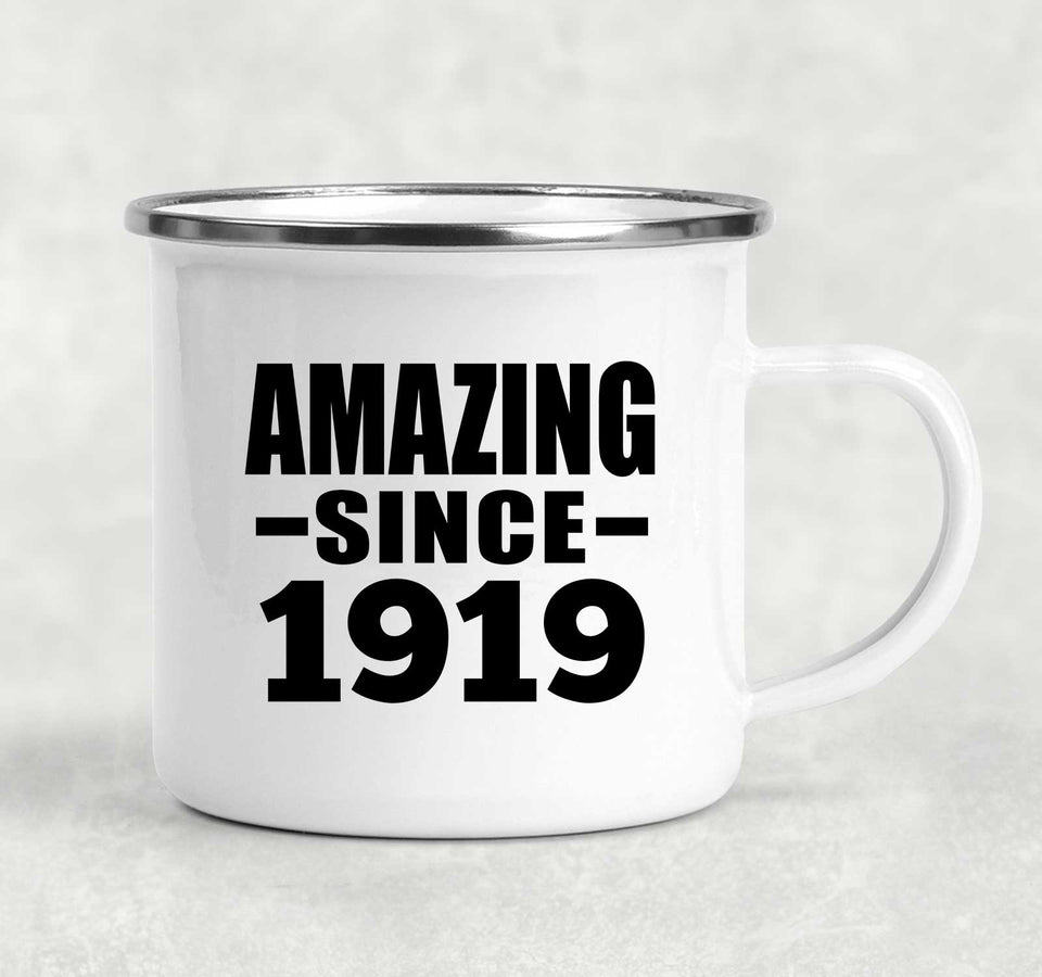 105th Birthday Amazing Since 1919 - 12oz Camping Mug
