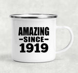 105th Birthday Amazing Since 1919 - 12oz Camping Mug