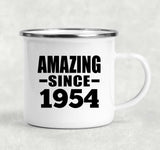 70th Birthday Amazing Since 1954 - 12oz Camping Mug