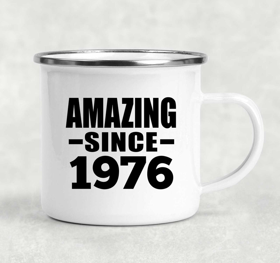 48th Birthday Amazing Since 1976 - 12oz Camping Mug