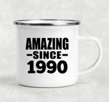 34th Birthday Amazing Since 1990 - 12oz Camping Mug