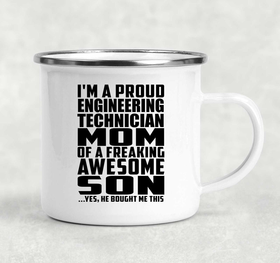 Proud Engineering Technician Mom Of Awesome Son - 12oz Camping Mug