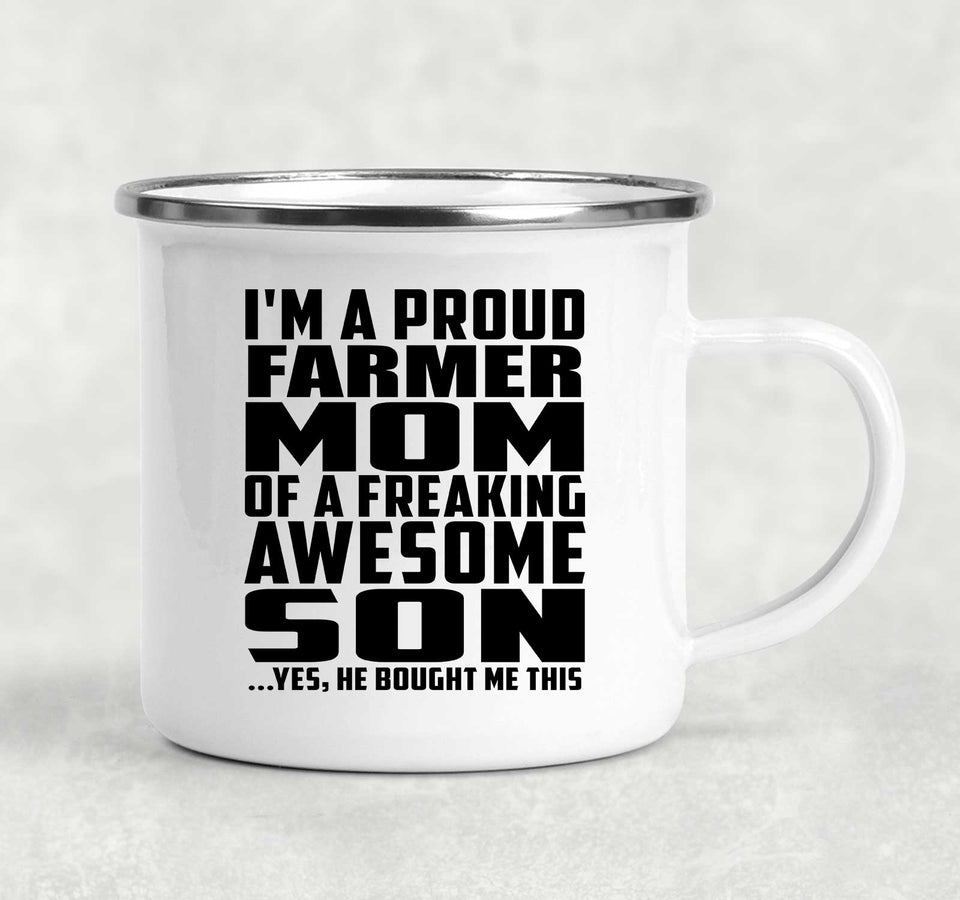 Proud Farmer Mom Of Awesome Son - 12oz Camping Mug