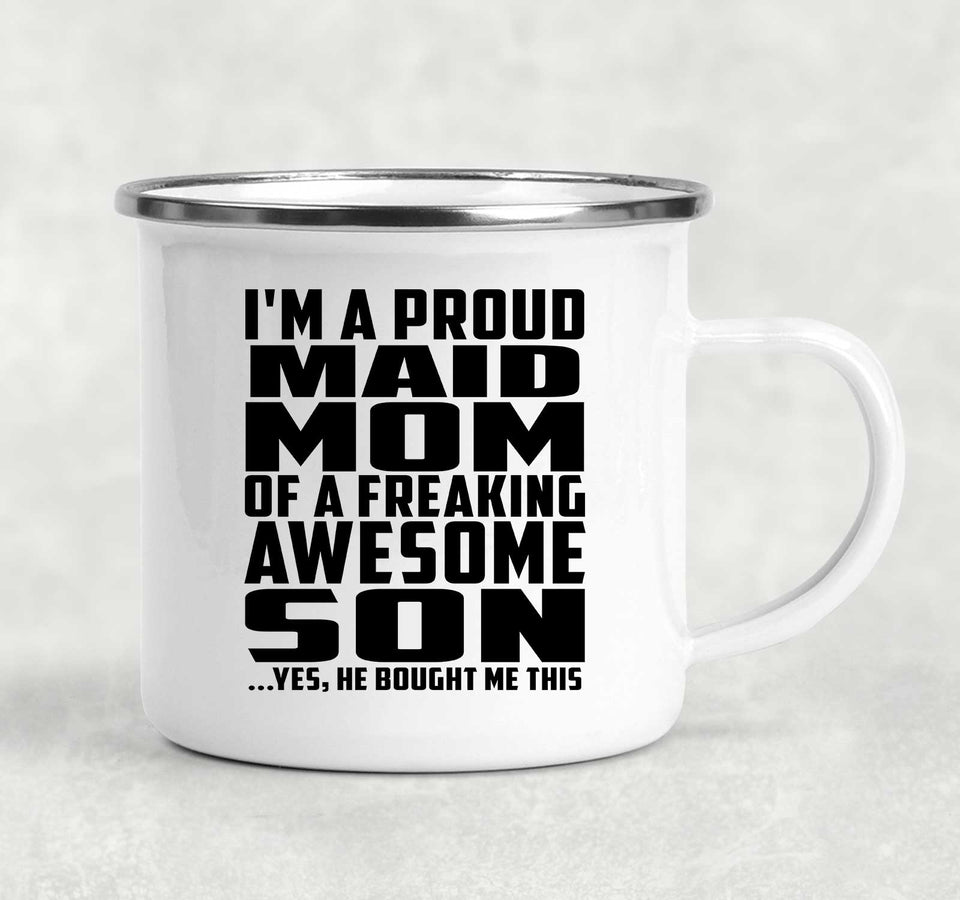 Proud Maid Mom Of Awesome Son - 12oz Camping Mug