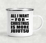All I Want For Christmas Is More Jujutsu - 12oz Camping Mug