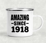 106th Birthday Amazing Since 1918 - 12oz Camping Mug