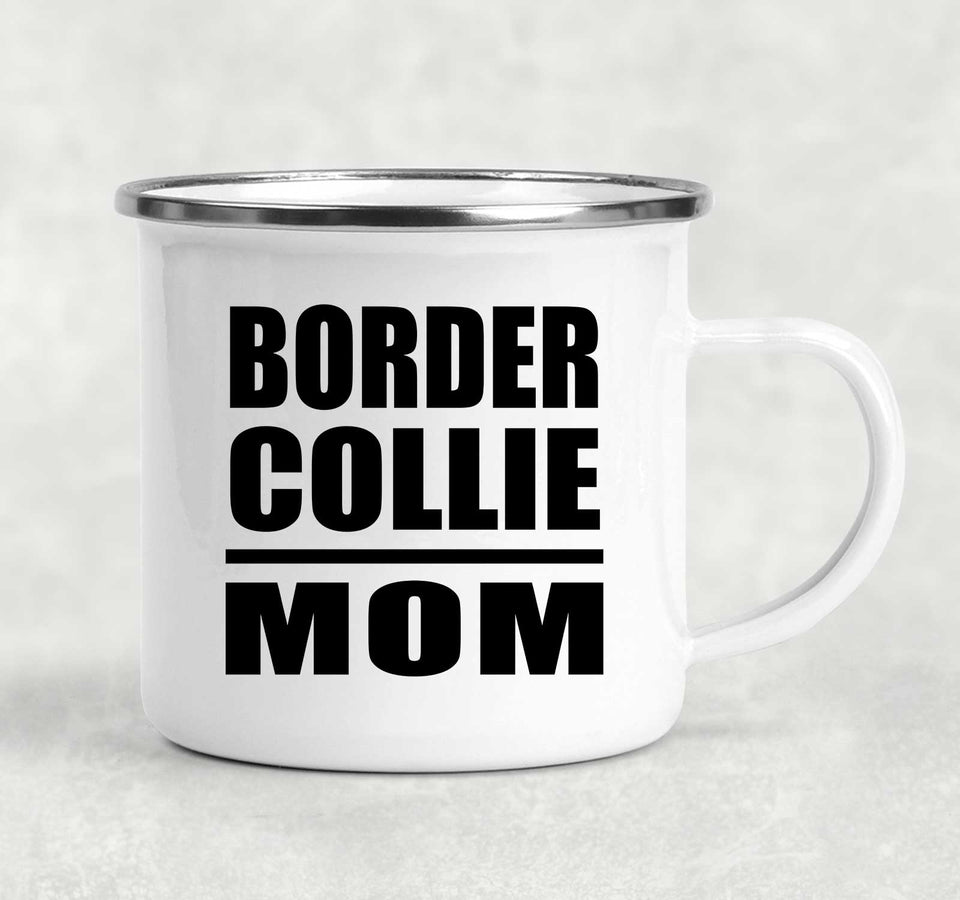 Border Collie Mom - 12oz Camping Mug