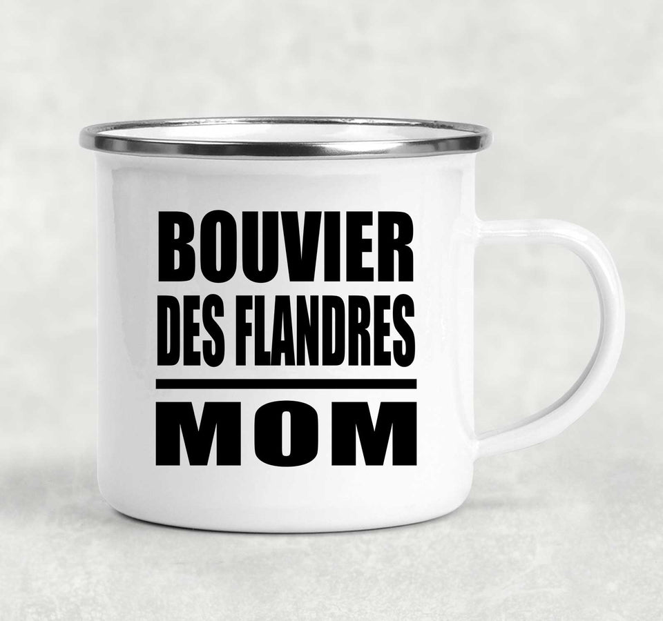 Bouvier Des Flandres Mom - 12oz Camping Mug