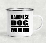 Havanese Dog Mom - 12oz Camping Mug