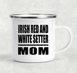 Irish Red And White Setter Mom - 12oz Camping Mug