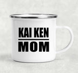 Kai Ken Mom - 12oz Camping Mug
