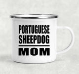 Portuguese Sheepdog Mom - 12oz Camping Mug