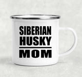 Siberian Husky Mom - 12oz Camping Mug