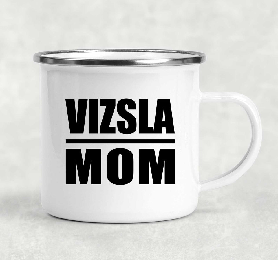 Vizsla Mom - 12oz Camping Mug