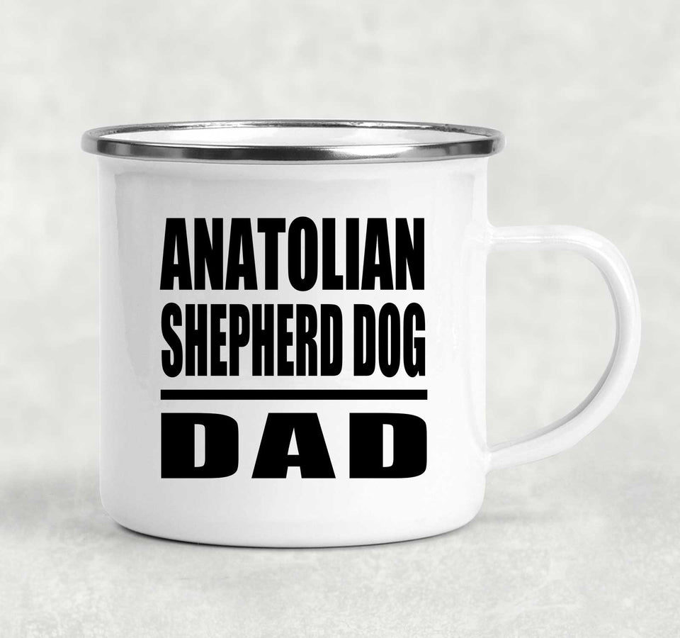 Anatolian Shepherd Dog Dad - 12oz Camping Mug