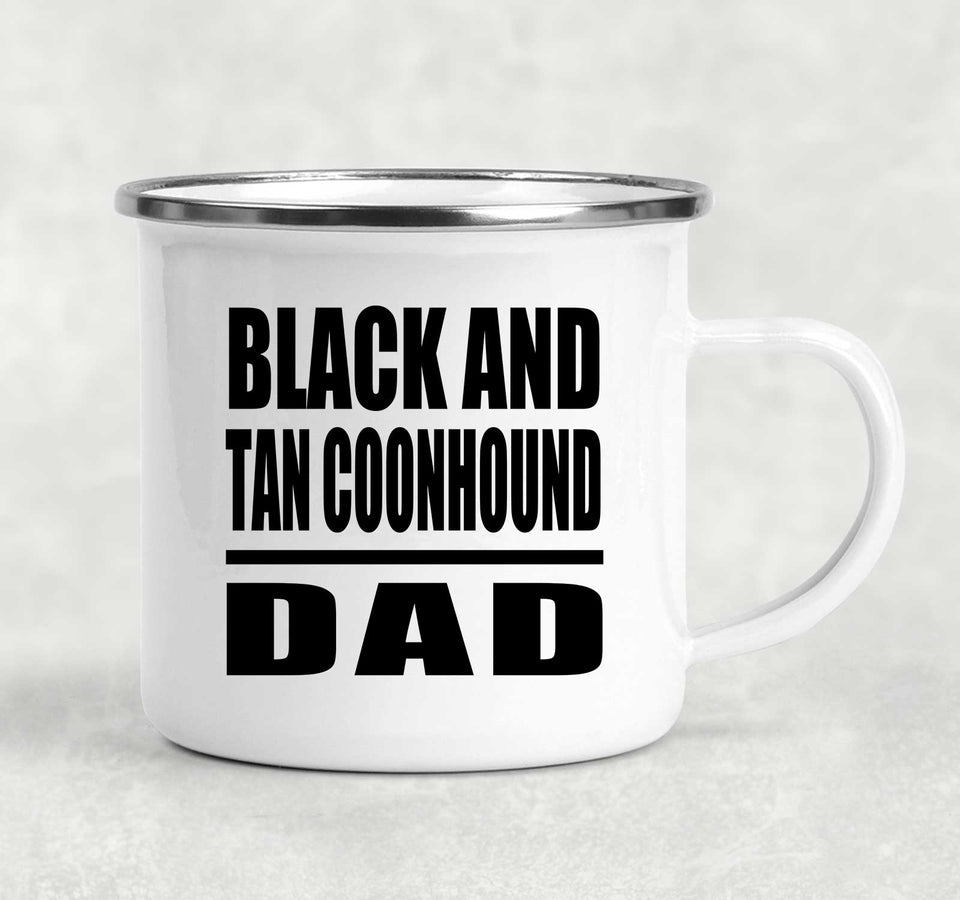 Black And Tan Coonhound Dad - 12oz Camping Mug