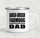 Danish-Swedish Farmdog Dad - 12oz Camping Mug