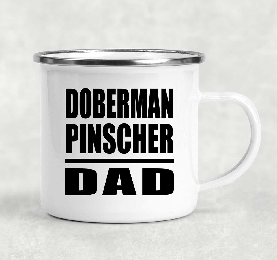 Doberman Pinscher Dad - 12oz Camping Mug
