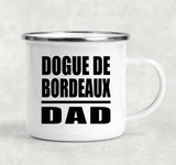 Dogue De Bordeaux Dad - 12oz Camping Mug