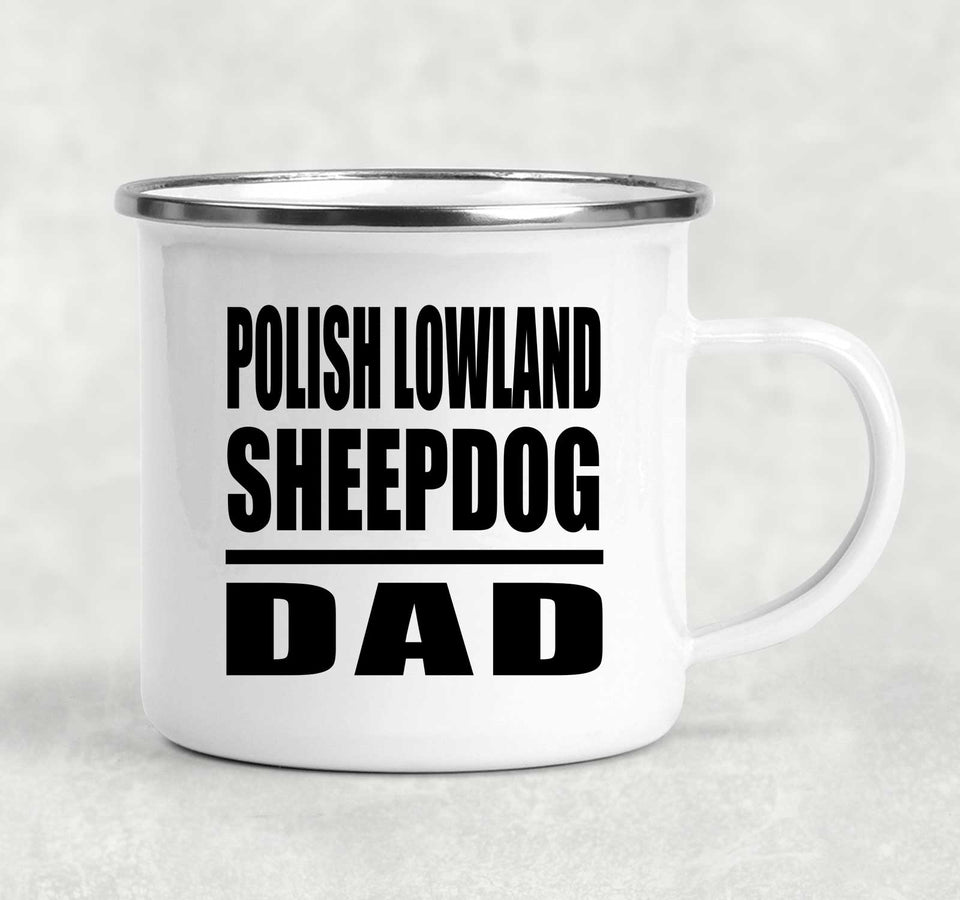 Polish Lowland Sheepdog Dad - 12oz Camping Mug