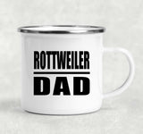 Rottweiler Dad - 12oz Camping Mug