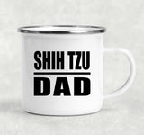 Shih Tzu Dad - 12oz Camping Mug