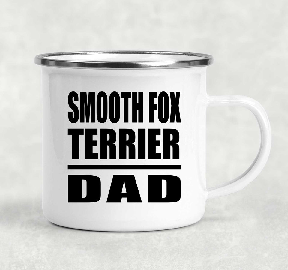 Smooth Fox Terrier Dad - 12oz Camping Mug