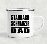 Standard Schnauzer Dad - 12oz Camping Mug