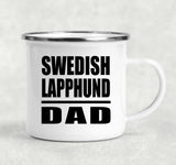 Swedish Lapphund Dad - 12oz Camping Mug