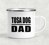 Tosa Dog Dad - 12oz Camping Mug