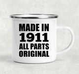113th Birthday Made in 1911 All Parts Original - 12oz Camping Mug