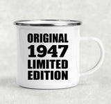 77th Birthday Original 1947 Limited Edition - 12oz Camping Mug