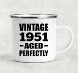 73rd Birthday Vintage 1951 Aged Perfectly - 12oz Camping Mug