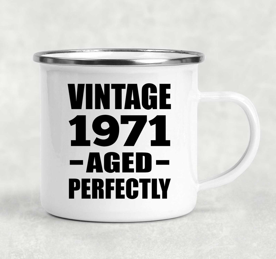 53rd Birthday Vintage 1971 Aged Perfectly - 12oz Camping Mug