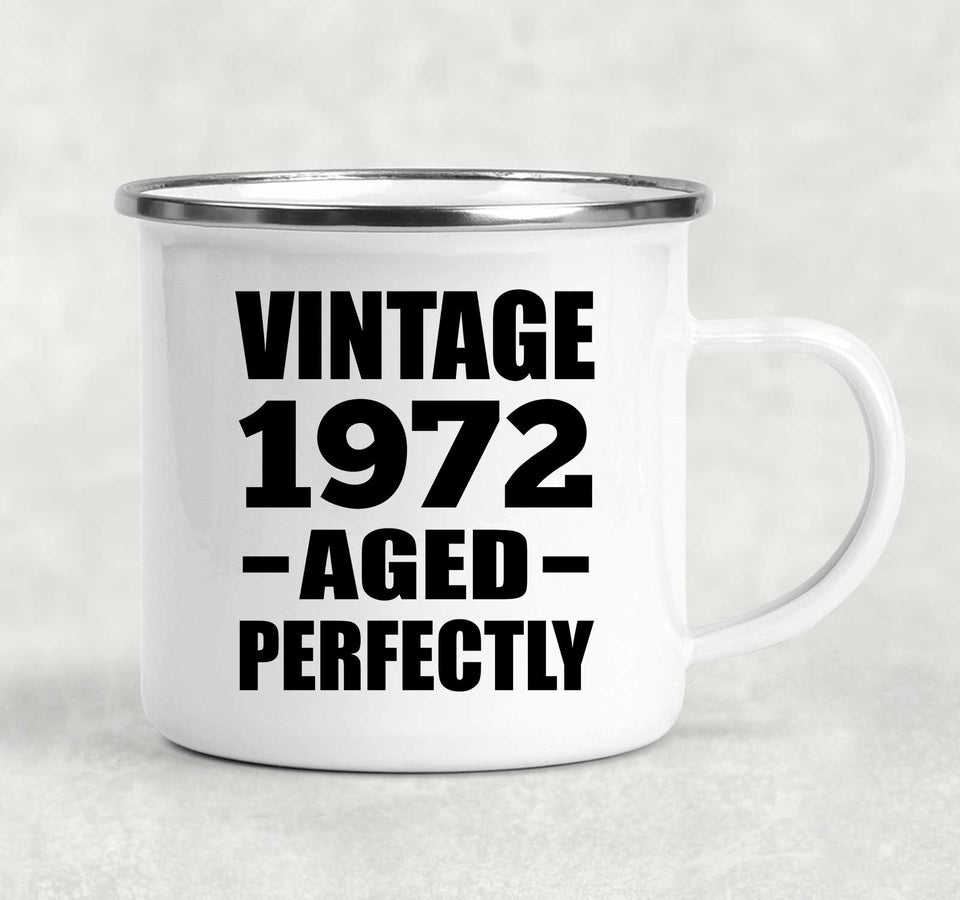 52nd Birthday Vintage 1972 Aged Perfectly - 12oz Camping Mug