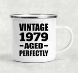 45th Birthday Vintage 1979 Aged Perfectly - 12oz Camping Mug