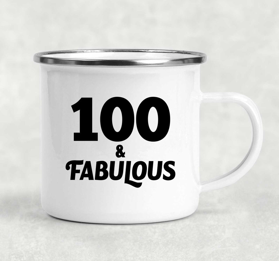 100th Birthday 100 & Fabulous - 12oz Camping Mug