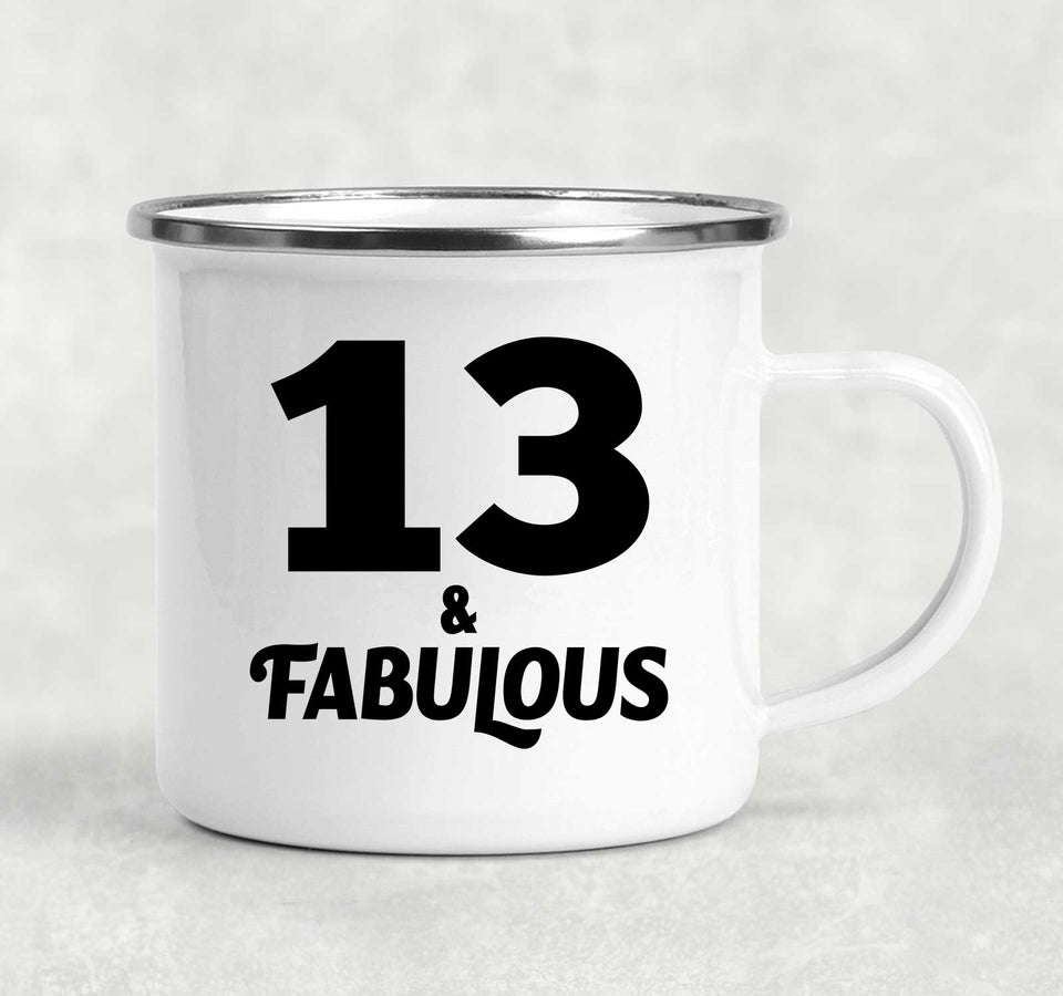 13th Birthday 13 & Fabulous - 12oz Camping Mug