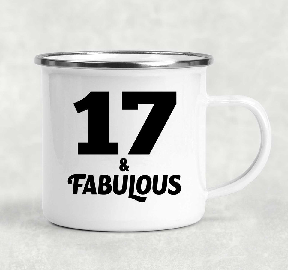 17th Birthday 17 & Fabulous - 12oz Camping Mug