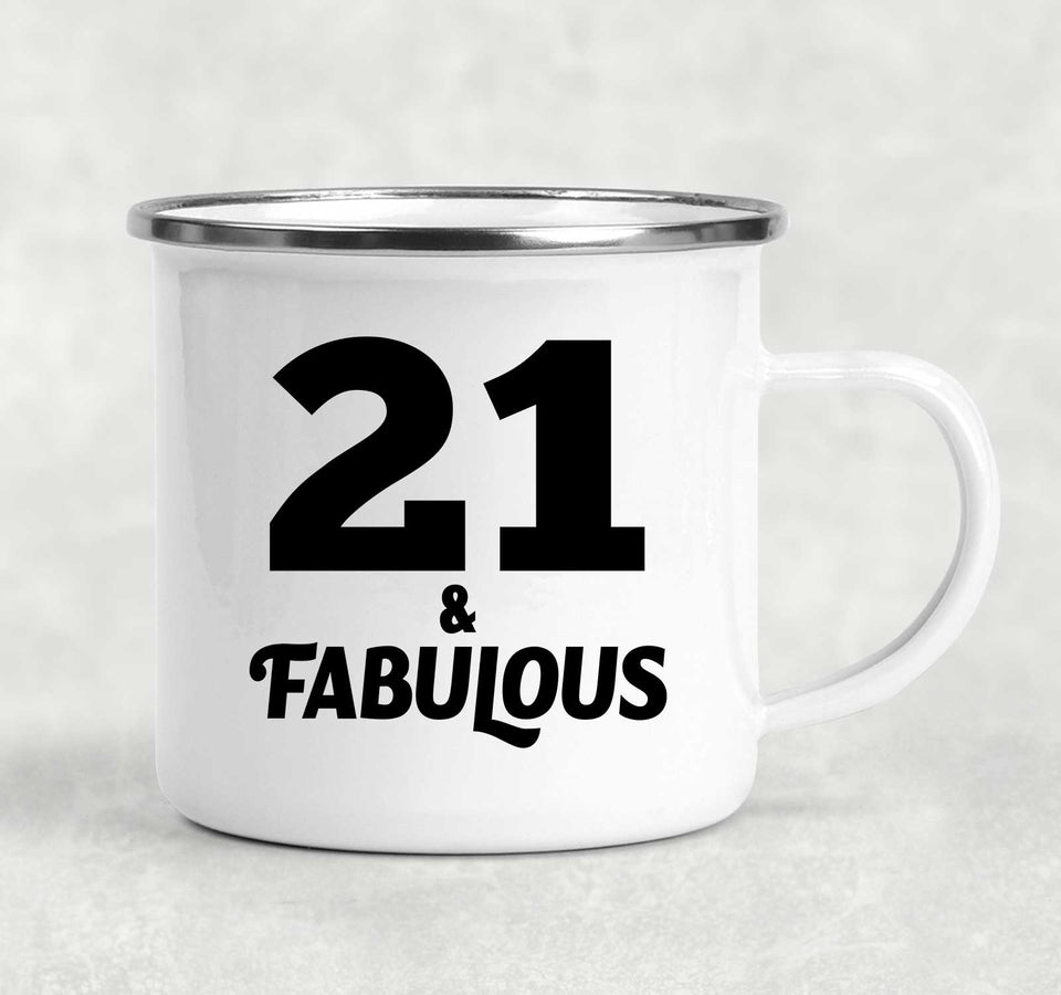 21st Birthday 21 & Fabulous - 12oz Camping Mug