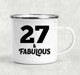 27th Birthday 27 & Fabulous - 12oz Camping Mug