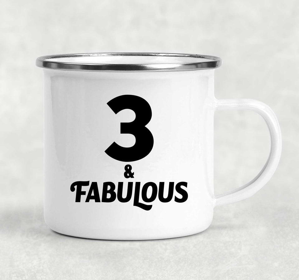 3rd Birthday 3 & Fabulous - 12oz Camping Mug