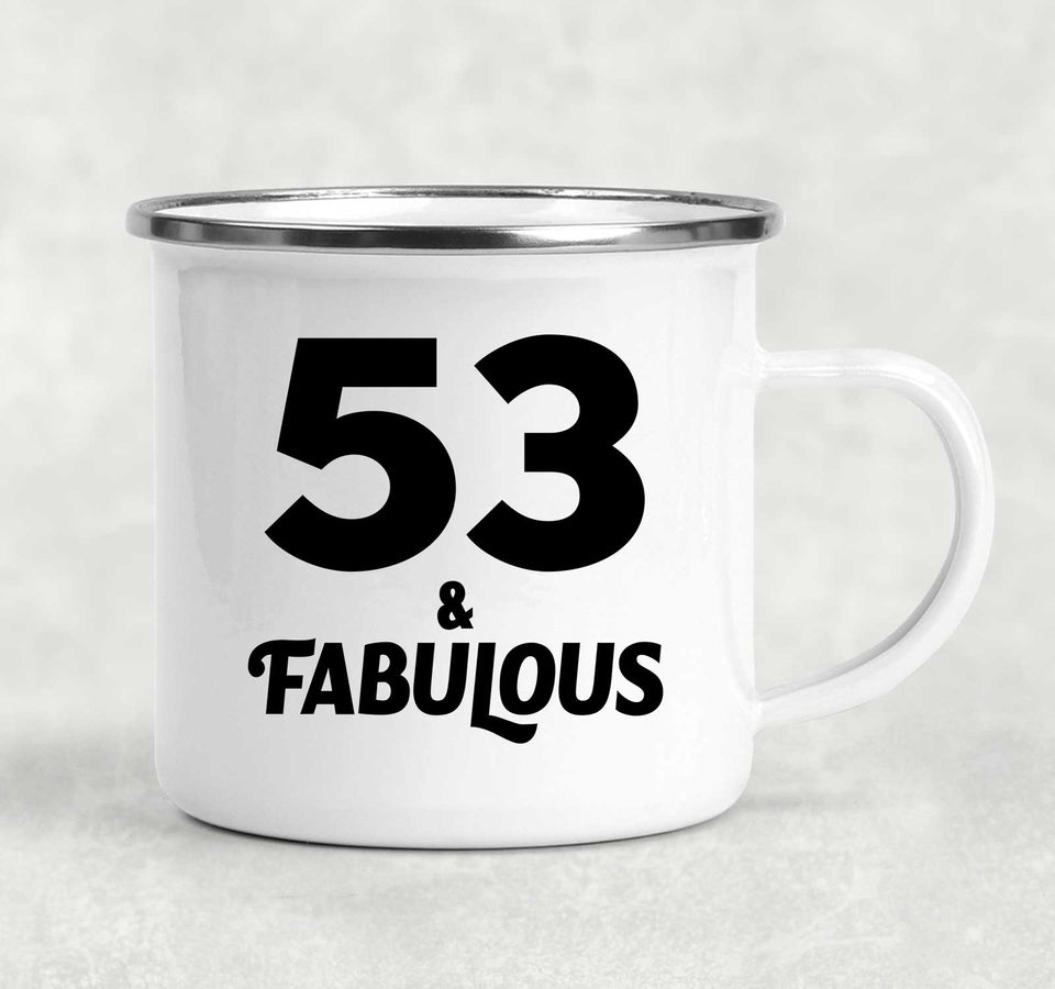 53rd Birthday 53 & Fabulous - 12oz Camping Mug