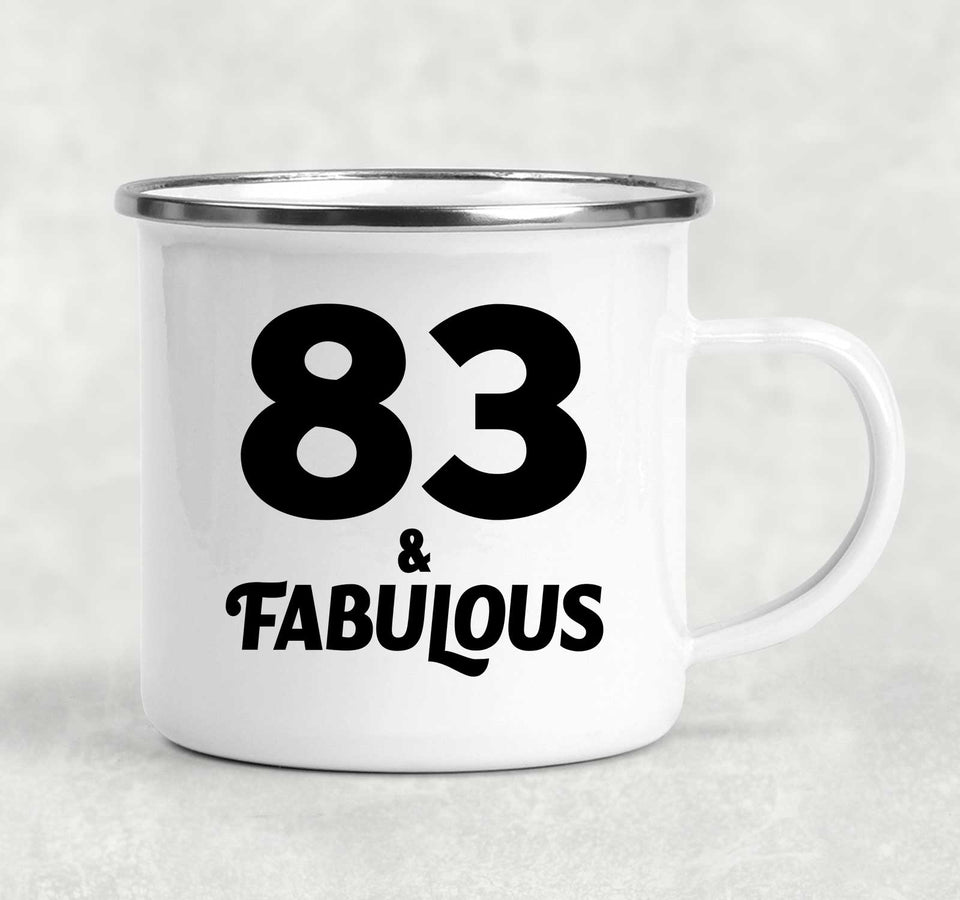 83rd Birthday 83 & Fabulous - 12oz Camping Mug