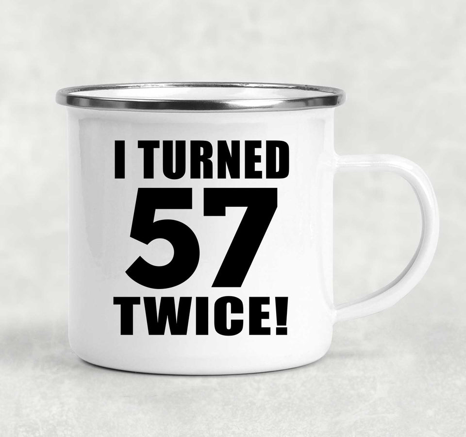114th Birthday I Turned 57 Twice - 12oz Camping Mug